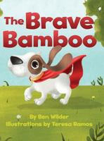 The Brave Bamboo 0997150726 Book Cover