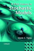 A First Course in Stochastic Models 0471498807 Book Cover