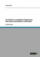 Die Ublichen Vertraglichen Regelungen Beim Share Deal (Risiken Und Nutzen) 3638729508 Book Cover