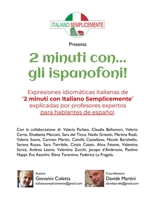 2 minuti con gli ispanofoni: Expresiones idiomáticas italianas explicadas por profesores expertos para hablantes de español (Italian Edition) B08HTGL477 Book Cover