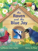 The Raven and the Blue Jay B0GCHQ52H5 Book Cover