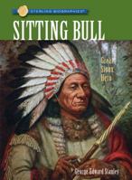 Sitting Bull: Great Sioux Hero 1402759657 Book Cover