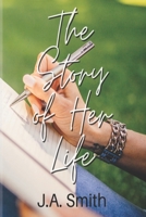 The Story Of Her Life B08VLQKD2S Book Cover