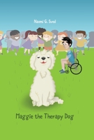 Maggie The Therapy Dog 1786120011 Book Cover