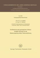 Die Bedeutung Des Geologischen Aufbaus Bindiger Schichten Fur Die Bodenvergutung Mittels Tiefenverdichtung 3531027077 Book Cover