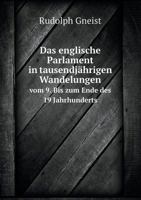 Das Englische Parlament Vom 9. Bis Zum 19. Jahrhundert 3741148083 Book Cover