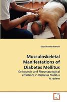 Musculoskeletal Manifestations of Diabetes Mellitus 363928089X Book Cover