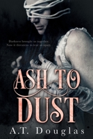 Ash to Dust (Falling Ash) 197452065X Book Cover