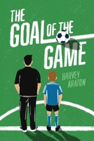 The Goal of the Game B0FNSPT2J8 Book Cover