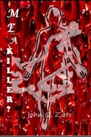 M. E. A Killer? B08P3PC7P7 Book Cover