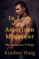 In Love with an American Minotaur B0GDZJ53XZ Book Cover