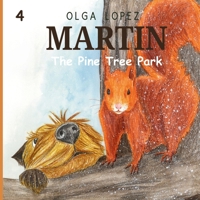 MARTIN: The Pine Tree Park B0FR2SVGX1 Book Cover