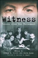 Witness: Voices from the Holocaust 0684865262 Book Cover