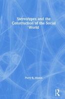 Stereotypes and the Construction of the Social World 113863753X Book Cover