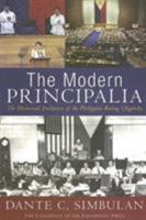 The Modern Principalia: The Historical Evolution of the Philippine Ruling Oligarchy 9715424961 Book Cover