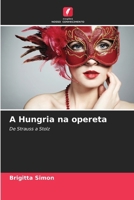 A Hungria na opereta (Portuguese Edition) 6209942725 Book Cover