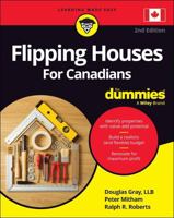 Flipping Houses For Canadians For Dummies 1394348290 Book Cover