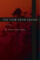 The View from Delphi 1596921447 Book Cover