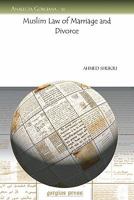 Muslim Law of Marriage and Divorce 159333625X Book Cover