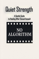Quiet Strength B0G6YSRRPH Book Cover