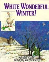 White Wonderful Winter 1561481432 Book Cover
