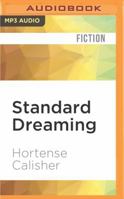 Standard dreaming 1536639214 Book Cover