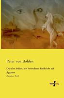 Das Alte Indien, Mit Besonderer Rucksicht Auf Agypten 3957386632 Book Cover