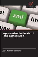Wprowadzenie do XML i jego zastosowan (Polish Edition) 6208571472 Book Cover