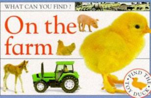What You Can Find ?, on the Farm 0751350486 Book Cover