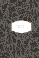 HSK 1 Notebook: Chinese Characters Notebook for HSK 1 1653608897 Book Cover