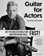 Guitar for Actors 1079156135 Book Cover