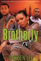 Brotherly Love 1593090617 Book Cover