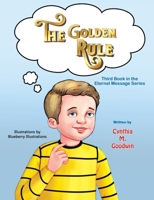 The Golden Rule B0C9SDZY5W Book Cover