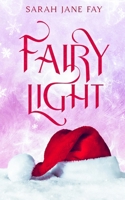 Fairy Light 1068726237 Book Cover