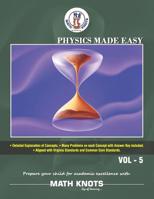 Physics Made Easy - Vol-5 : High School Physics 1950573486 Book Cover