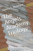 The Angels Academy Triology B096HVJGJY Book Cover