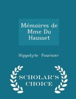 Mémoires de Mme Du Hausset 1017881960 Book Cover