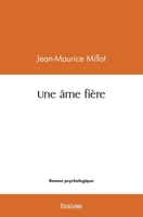 Une âme fière (French Edition) 2414470860 Book Cover