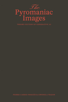 The Pyromaniac Images 9083605264 Book Cover