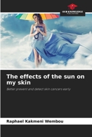 The effects of the sun on my skin 6207840879 Book Cover