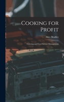 Cooking for Profit; Catering and Food Service Management 141010608X Book Cover