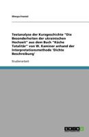 Textanalyse der Kurzgeschichte "Die Besonderheiten der ukrainischen Hochzeit" aus dem Buch "Küche Totalitär" von W. Kaminer anhand der Interpretationsmethode 'Dichte Beschreibung' 3640804953 Book Cover