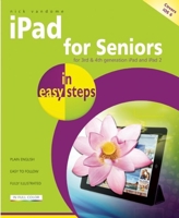 iPad for Seniors in easy steps: Covers iOS 6 1840785837 Book Cover