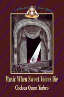 Music When Sweet Voices Die 0515105236 Book Cover