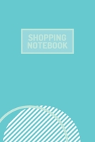 Shopping Notebook - (100 Pages, Daily Shopping Notebook, Perfect For a Gift, Shopping Organizer Notebook, Grocery List Notebook) 1676311041 Book Cover