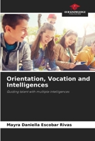 Orientation, Vocation and Intelligences 6200705666 Book Cover
