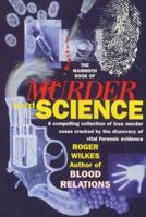 The Mammoth Book of Murder and Science 0786707895 Book Cover