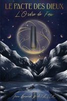 LE PACTE DES DIEUX: L'Ordre de Foix (French Edition) B0CRH4N7XJ Book Cover