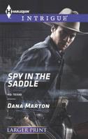 Spy In The Saddle 0373747802 Book Cover