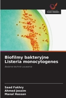 Biofilmy bakteryjne Listeria monocytogenes (Polish Edition) 6630337352 Book Cover